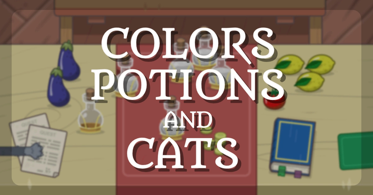 Colors, Potions and Cats