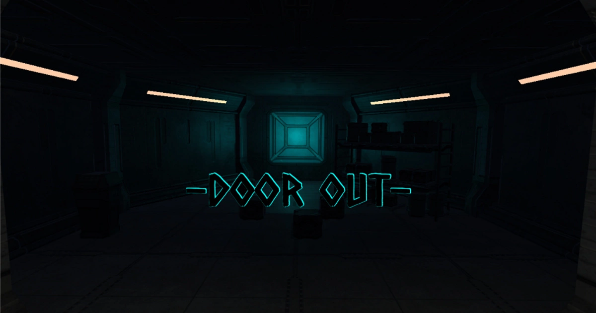 Door out