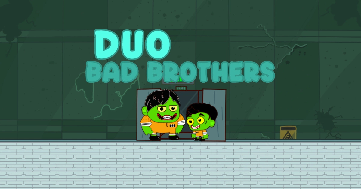 Duo Bad Brothers