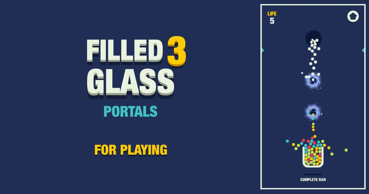 Filled Glass 3 Portals