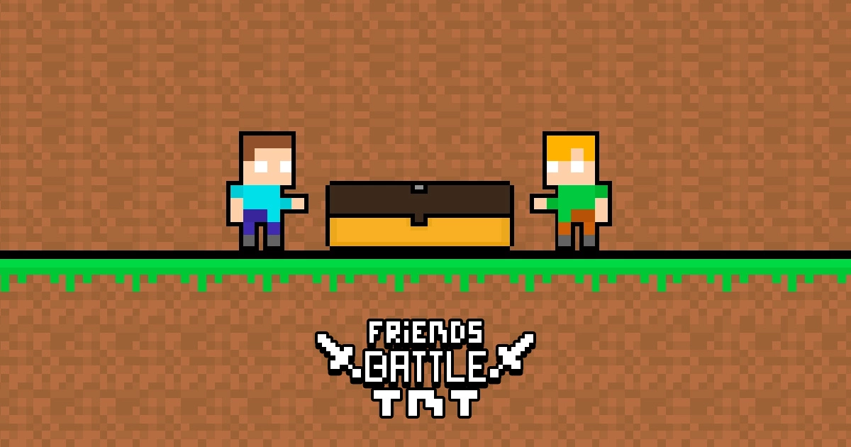 Friends Battle TNT