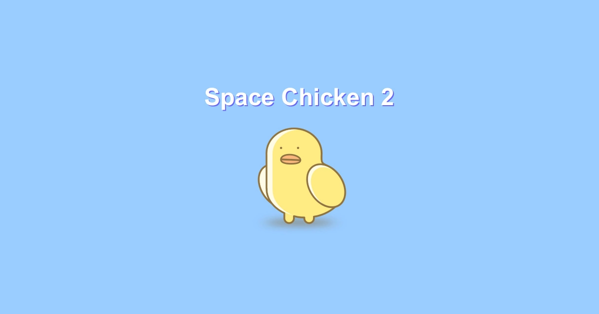 IDLE Space Chicken II