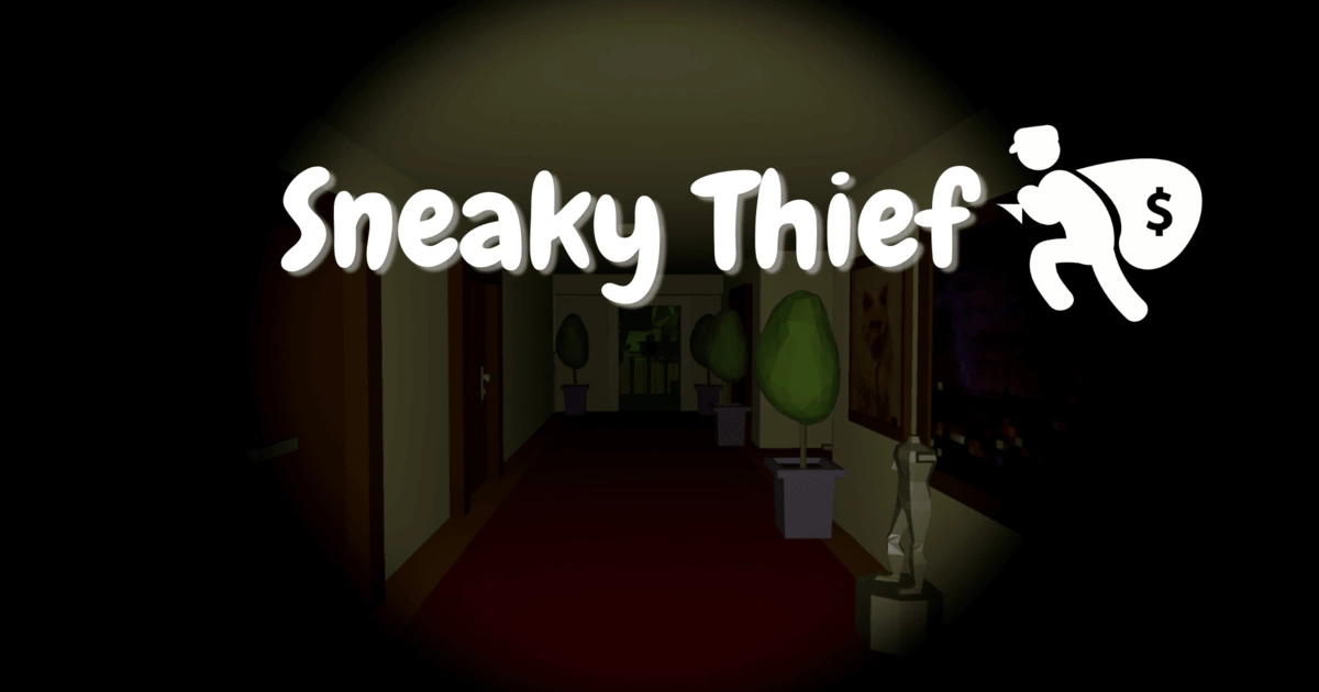 Sneaky Thief