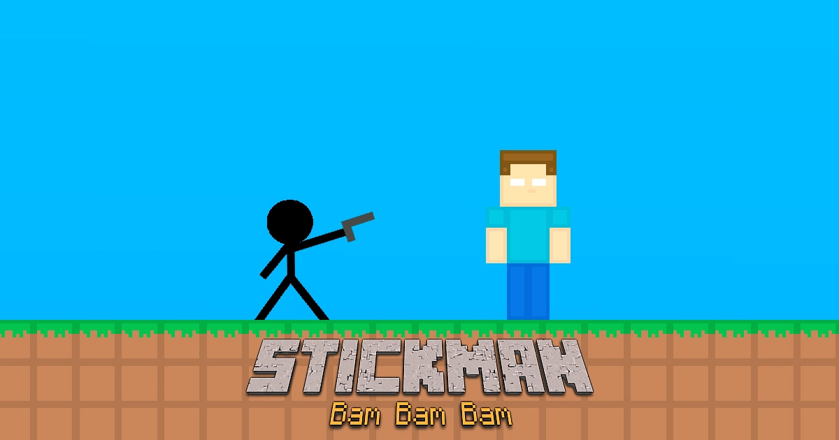 Stickman Bam Bam Bam